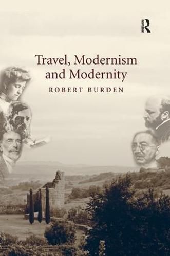 Cover image for Travel, Modernism and Modernity