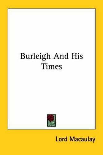Cover image for Burleigh and His Times