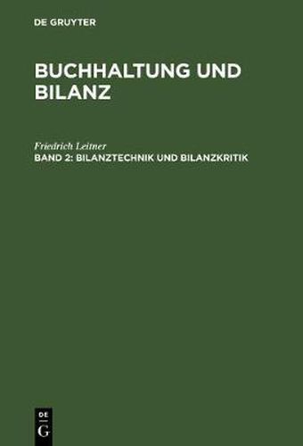 Cover image for Buchhaltung und Bilanz, Band 2, Bilanztechnik und Bilanzkritik