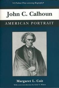 Cover image for John C.Calhoun: American Portrait