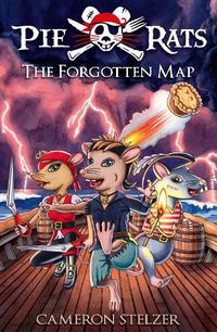 Cover image for The Forgotten Map: Pie Rats Book 1