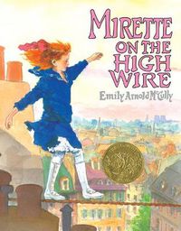 Cover image for Mirette on the High Wire