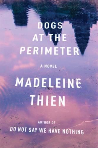 Dogs at the Perimeter: A Novel