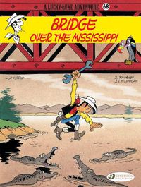 Cover image for Lucky Luke 68 - Bridge over the Mississippi