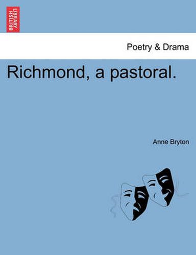 Cover image for Richmond, a Pastoral.