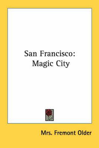 San Francisco: Magic City