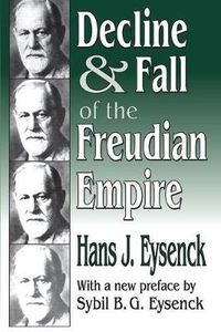 Cover image for Decline and Fall of the Freudian Empire