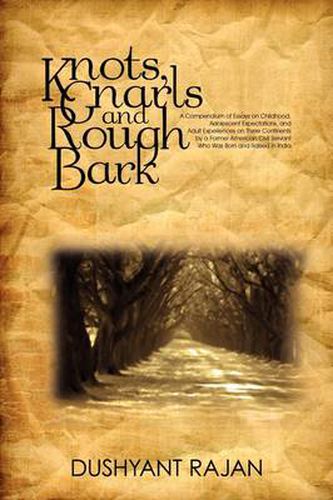 Cover image for Knots, Gnarls and Rough Bark