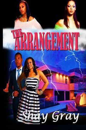 Cover image for The Arrangement: One man, three women, and one crazy idea