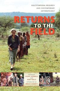 Cover image for Returns to the Field: Multitemporal Research and Contemporary Anthropology