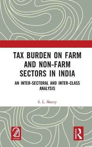 Cover image for Tax Burden on Farm and Non-farm Sectors in India