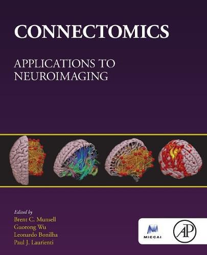 Cover image for Connectomics: Applications to Neuroimaging