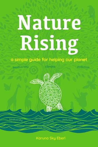 Cover image for Nature Rising: A Simple Guide for Helping Our Planet