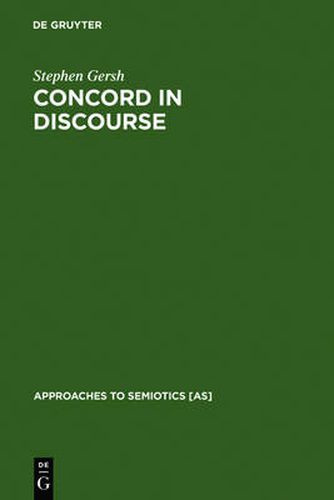 Concord in Discourse: Harmonics and Semiotics in Late Classical and Early Medieval Platonism