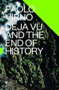 Cover image for Deja Vu and the End of History