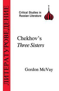 Cover image for Chekhov's  Three Sisters