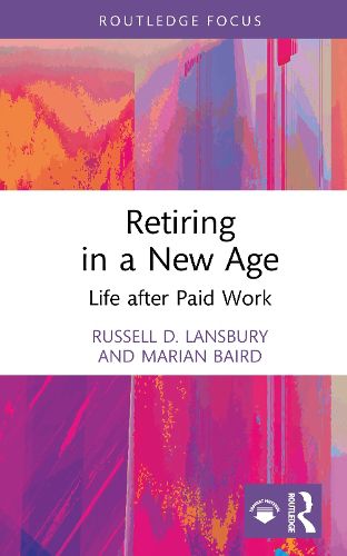 Cover image for Retiring in a New Age