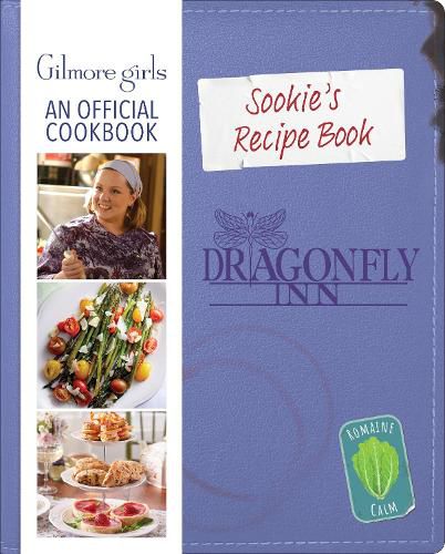 Cover image for Sookie's Recipe Book: Gilmore Girls: An Official Cookbook