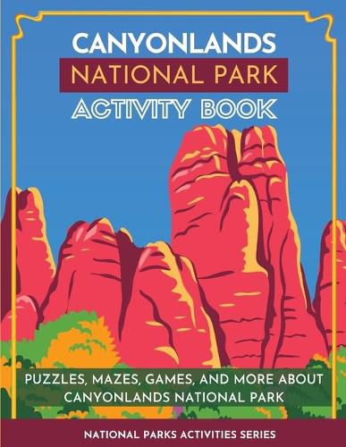 Cover image for Canyonlands National Park Activity Book