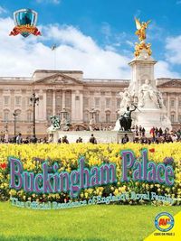 Cover image for Buckingham Palace: The Official Residence of England's Royal Family