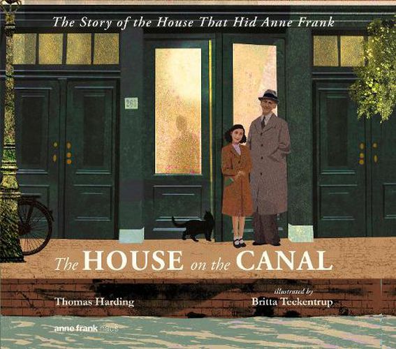 Cover image for The House on the Canal: The Story of the House that Hid Anne Frank