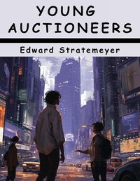 Cover image for Young Auctioneers