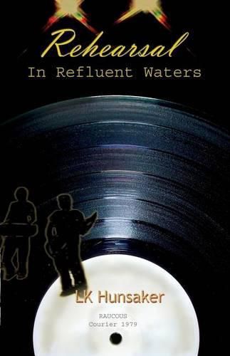 Cover image for Rehearsal: In Refluent Waters