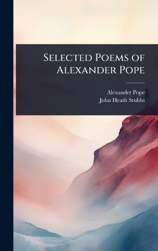 Cover image for Selected Poems of Alexander Pope