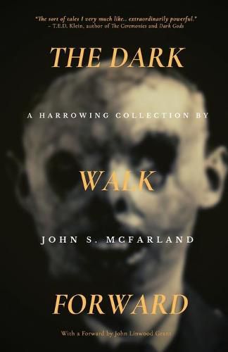 Cover image for The Dark Walk Forward