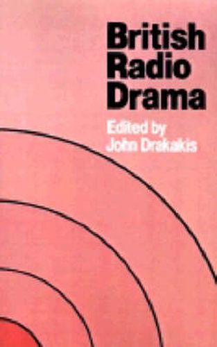 Cover image for British Radio Drama