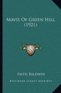 Cover image for Mavis of Green Hill (1921)