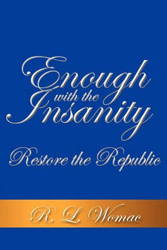 Cover image for Enough with the Insanity