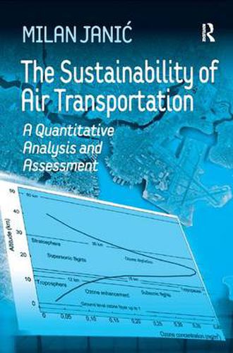 Cover image for The Sustainability of Air Transportation: A Quantitative Analysis and Assessment