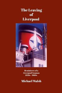 Cover image for The Leaving of Liverpool