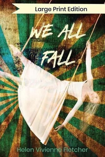 Cover image for We All Fall: Large Print Edition