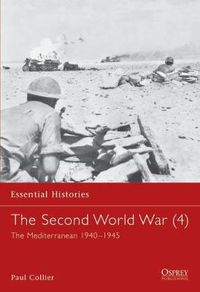 Cover image for The Second World War (4): The Mediterranean 1940-1945