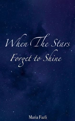 Cover image for When The Stars Forget to Shine