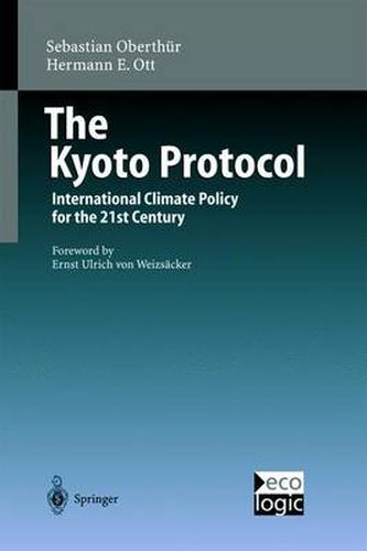 Cover image for The Kyoto Protocol: International Climate Policy for the 21st Century