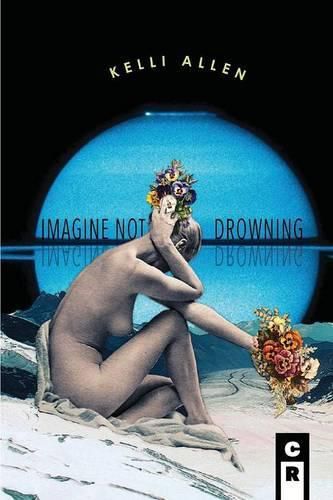 Cover image for Imagine Not Drowning