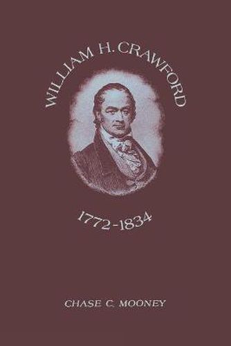 Cover image for William H. Crawford: 1772-1834