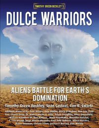 Cover image for Dulce Warriors: Aliens Battle for Earth's Domination