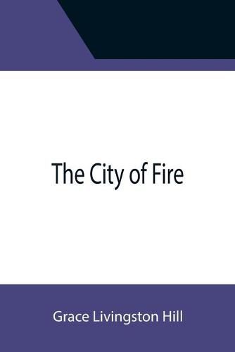 Cover image for The City of Fire