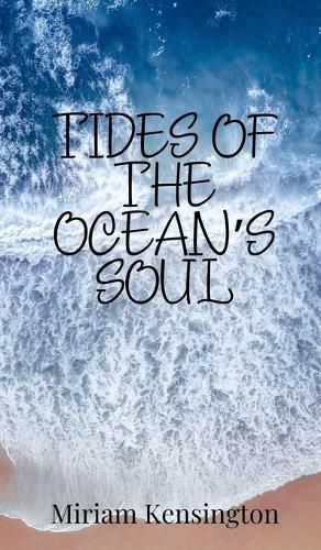 Cover image for Tides of the Ocean's Soul