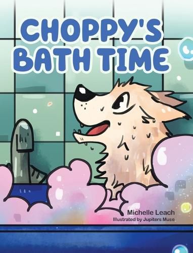 Cover image for Choppy's Bath Time