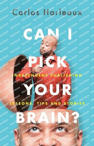 Cover image for Can I Pick Your Brain?