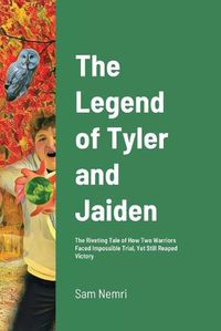 Cover image for The Legend of Tyler and Jaiden