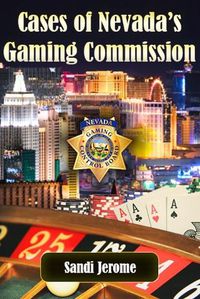 Cover image for Cases of Nevada's Gaming Commission