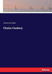 Cover image for Choice Cookery