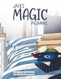 Cover image for Jack's Magic Pyjamas