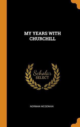 Cover image for My Years with Churchill